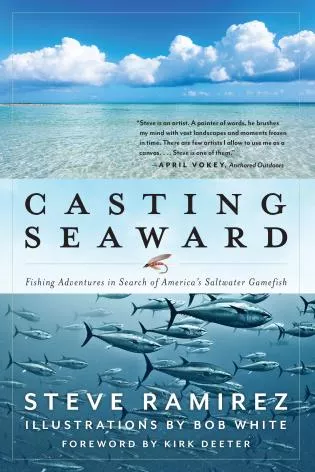 Casting Seaward by Steve Ramirez