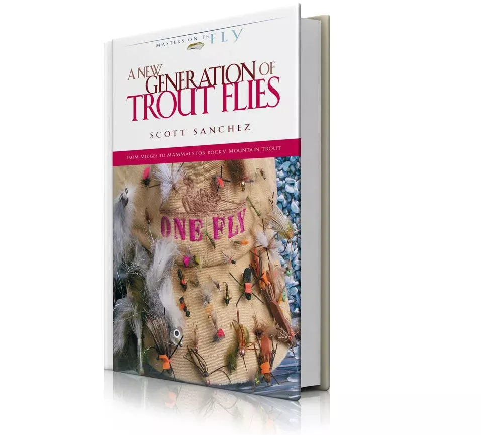 A New Generation of Trout Flies by Scott Sanchez